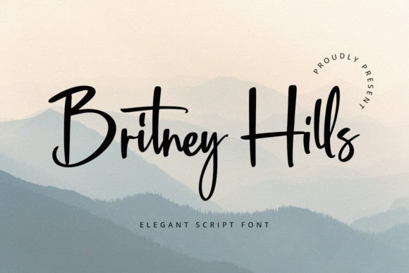 Britney Hills: A Script Font with Authentic Editorial Elegance