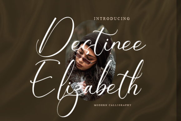 Destinee Elizabeth: A Timeless Typeface for Digital Design