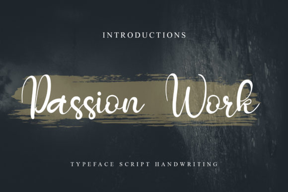 Passion Work Font: A Handwritten Typeface for Editorial Design