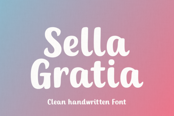 Sella Gratia: A Handwritten Typeface That Elevates Brand Campaigns