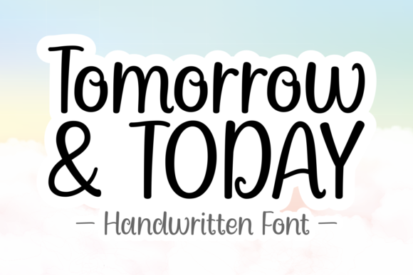 Tomorrow and Today: A Handwritten Typeface for Editorial Elegance